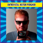 Entrevista – Heitor Pergher | Podcast #015